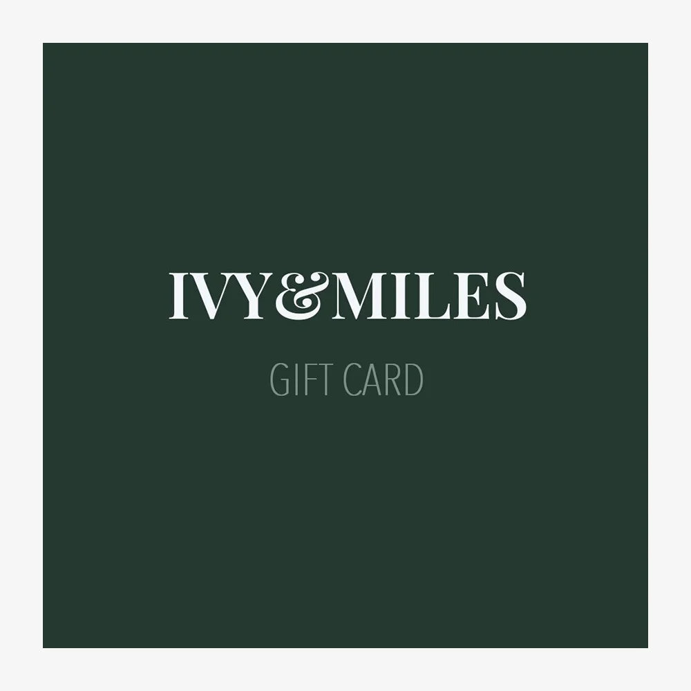 Ivy & Miles gift card on dark green background with white text and elegant serif typography